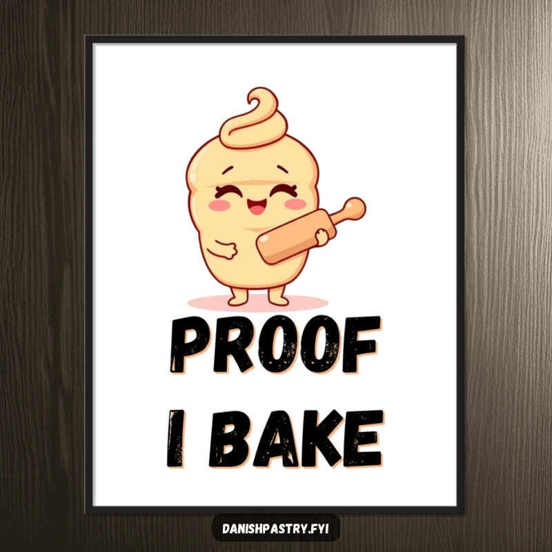 Funny Danish pastry poster art, a winking character holding a rolling pin, bringing baking-themed humor and cheerful vibes to wall decor.