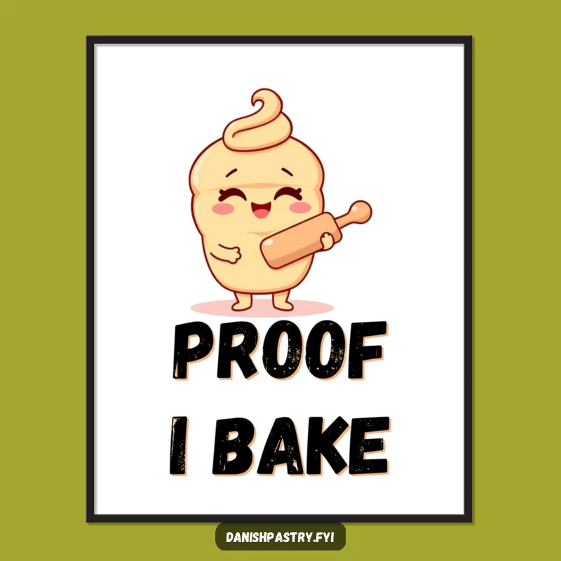 Funny Danish Pastry Poster - Winking Baker Art for Kitchen Humor Decor