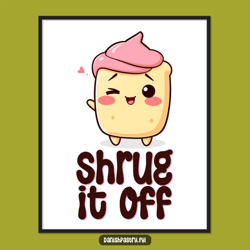 Funny Scone Shrug Poster - Playful Dessert Art for Chill Spaces