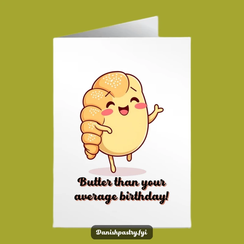 Funny Free Printable Birthday Card: Cheerful Croissant Jig Downloadable Gift