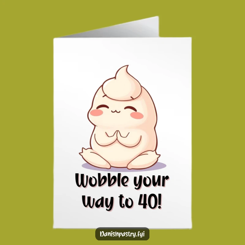 Free Printable Birthday Card: Wobbly Panna Cotta Yoga - Funny Downloadable