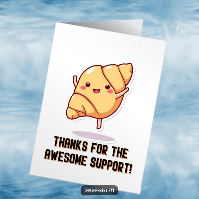 Funny free printable thank you card with a happy croissant doing a cartwheel, expressing thanks with flair.