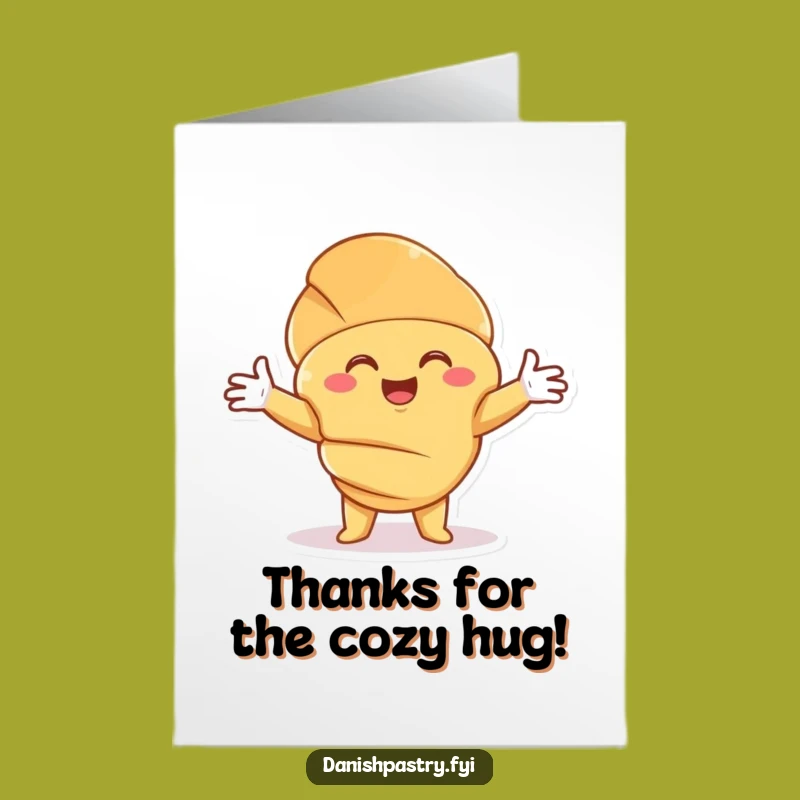 Free Printable Thank You Card: Croissant Hug Downloadable Funny Gift