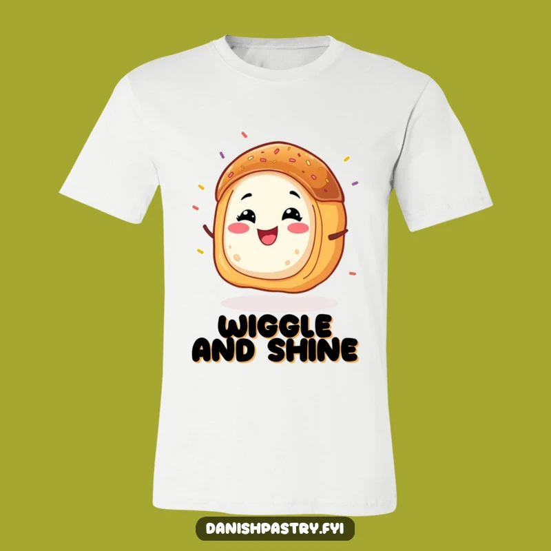 Funny Danish Pastry Wiggle T-Shirt: Wearable Joyful Sprinkled Art Gift